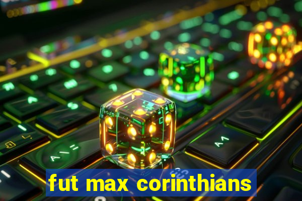 fut max corinthians